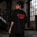AFTER SEX T-SHIRT – Schwarzes Oversize T-Shirt Unisex mit rotem Backprint | Statement Shirt Streetwear Bio-Baumwolle