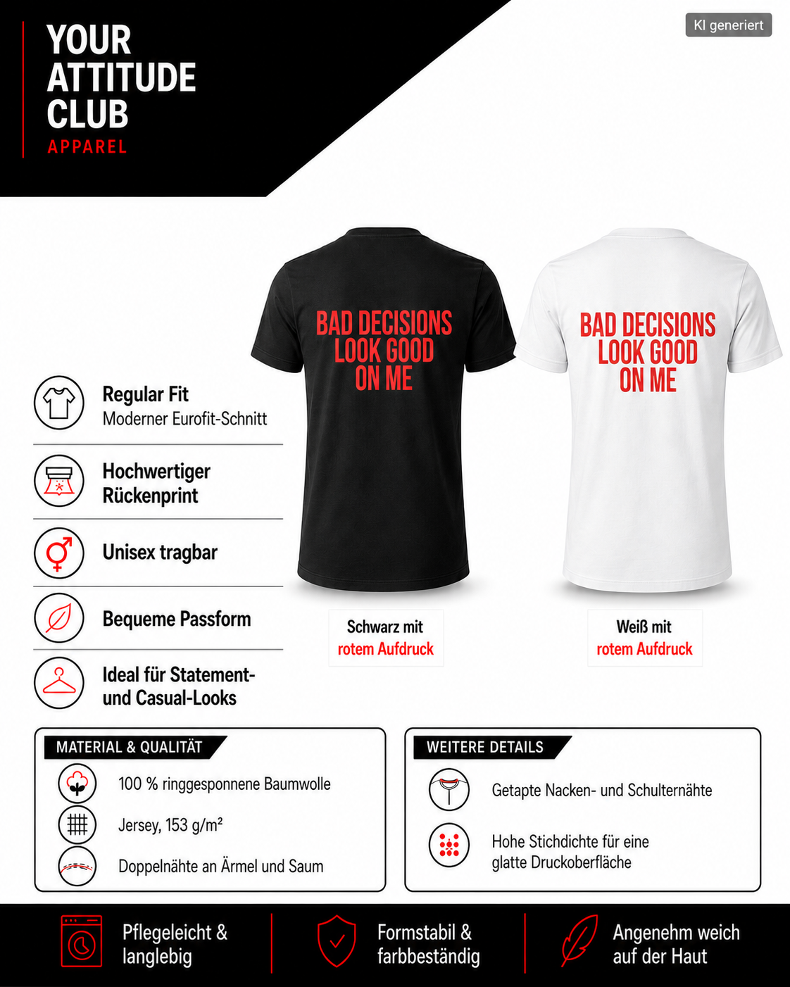 BAD DECISIONS LOOK GOOD ON ME – Weißes Regular Fit Unisex T-Shirt mit Backprint | Statement Shirt Streetwear S–5XL