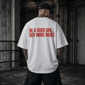 BE A GOOD GIRL... BUY MORE BOOKS – Weißes Oversize T-Shirt Unisex mit rotem Backprint | Book Lover Statement Shirt Streetwear